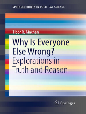 cover image of Why Is Everyone Else Wrong?